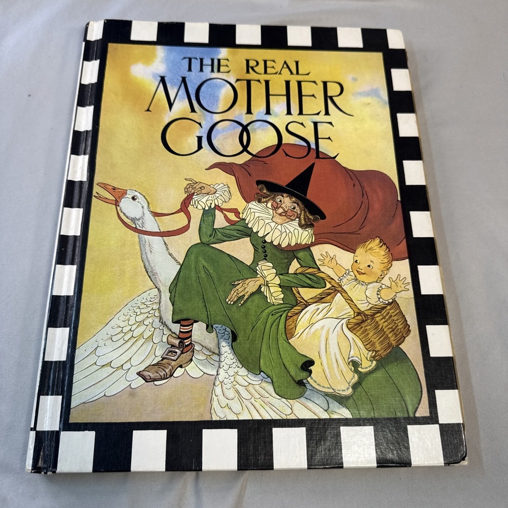 The Real Mother Goose Blanche Fisher Wright Vintage Hardcover Rand McNally 1979